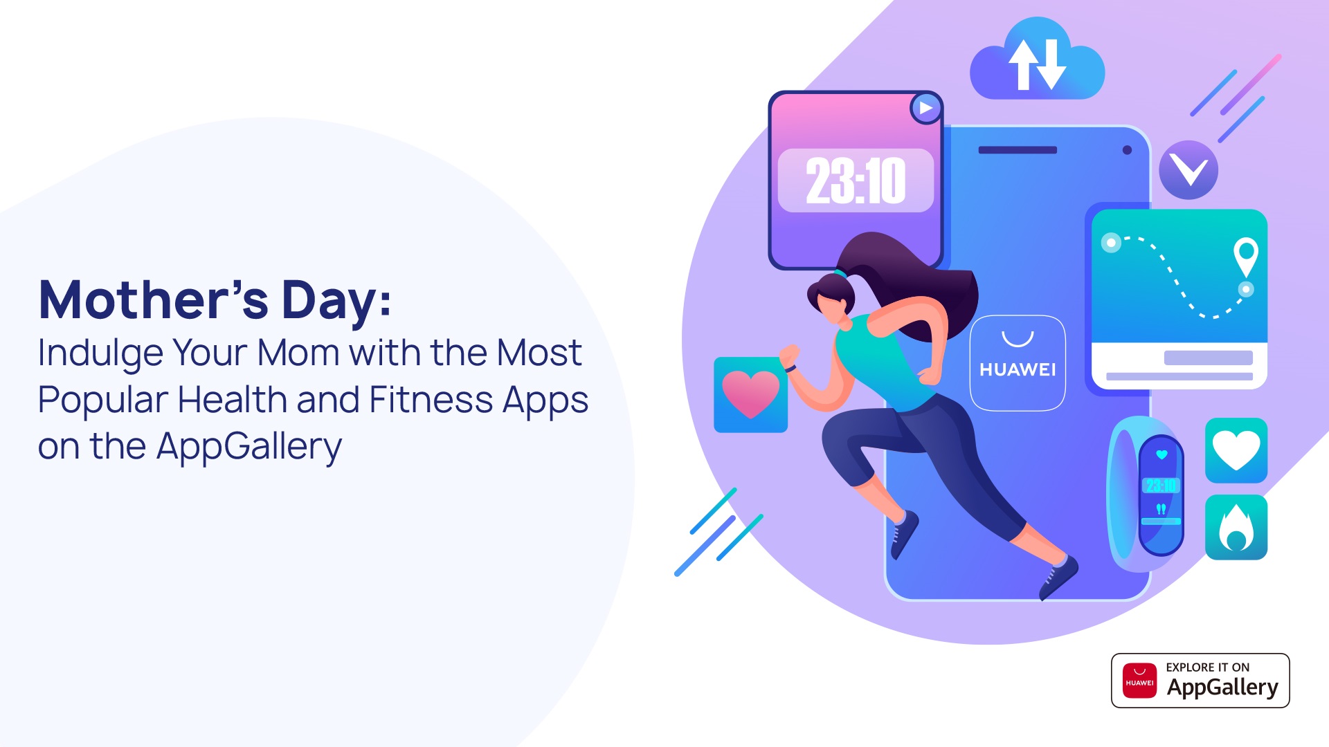 Mother’s Day: Indulge Your Mom With The Most Popular Health And Fitness Apps On HUAWEI AppGallery