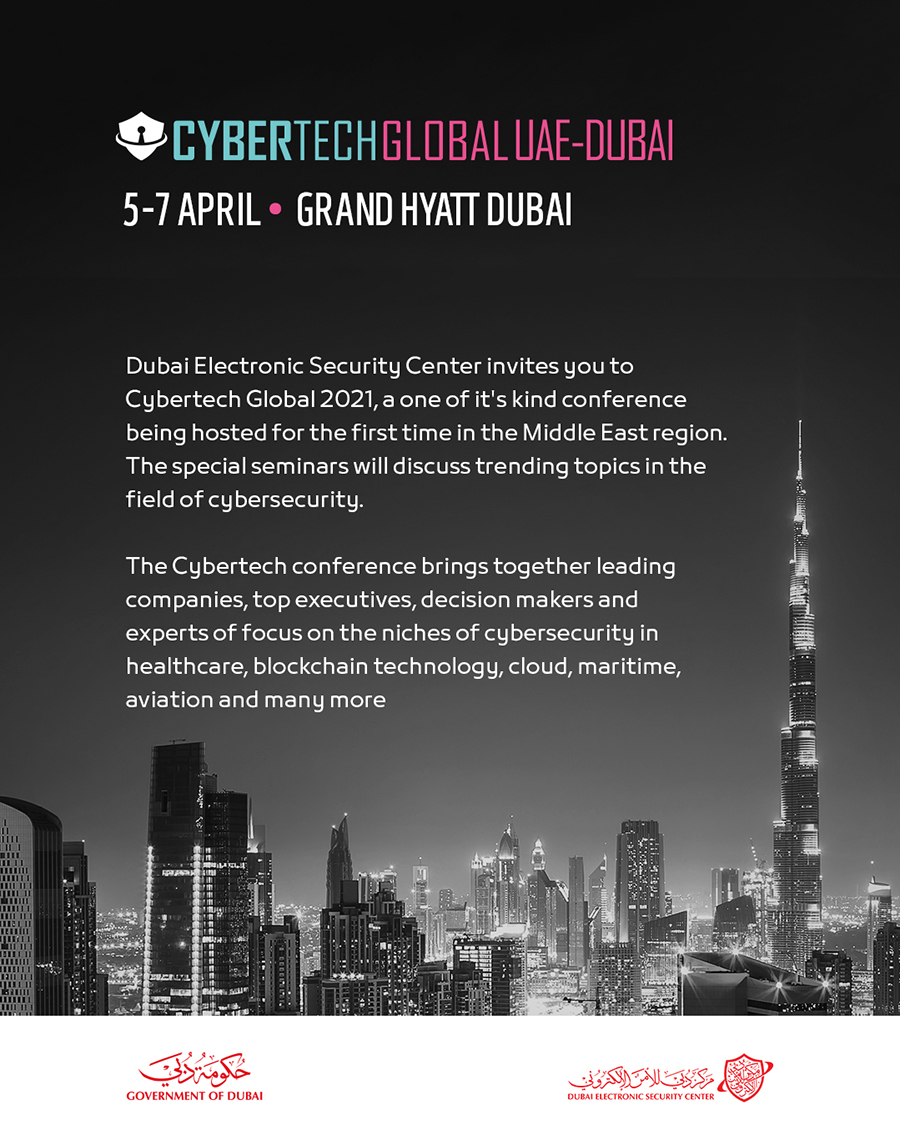 Dubai To Host Region’s First Cybertech Global Event